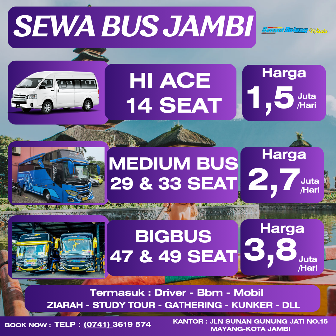Pariwisata Jambi: Menggali Potensi Melalui Armada Bus Pariwisata yang Handal